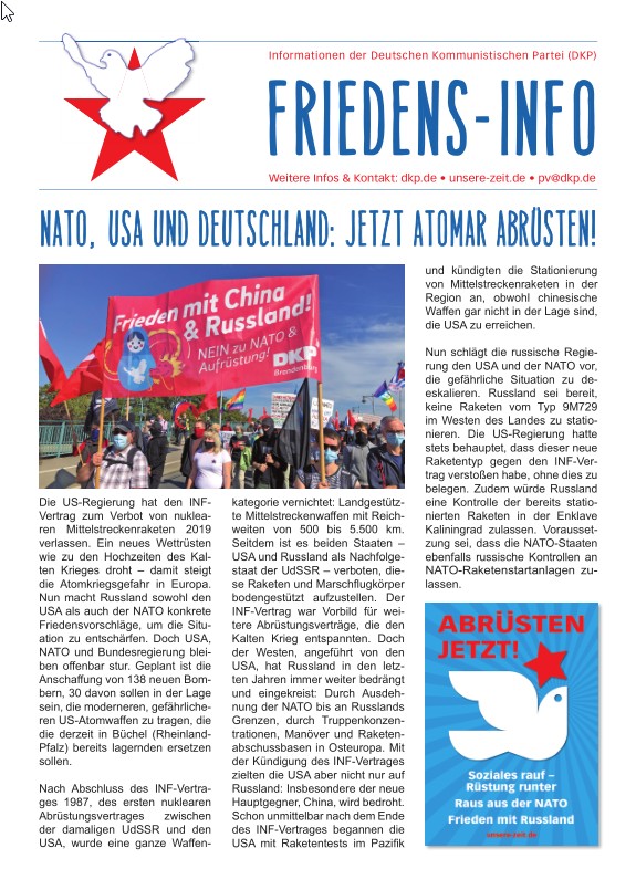 DKP-Information Friedens-Info: NATO, USA und Deutschland - Jetzt atomar abrüsten! (PDF, 2.61 MB) DKP-Information Friedens-Info: NATO, USA und Deutschland - Jetzt atomar abrüsten! (PDF, 2.61 MB)