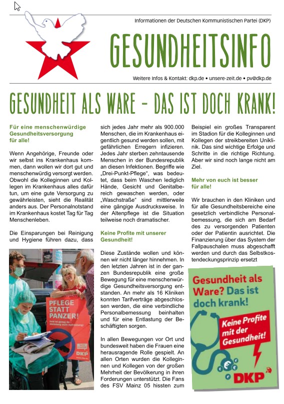 DKP-Information Gesundheits-Info: Gesundheit als Ware – das ist doch krank! (PDF, 0.59 MB) DKP-Information Gesundheits-Info: Gesundheit als Ware – das ist doch krank! (PDF, 0.59 MB)