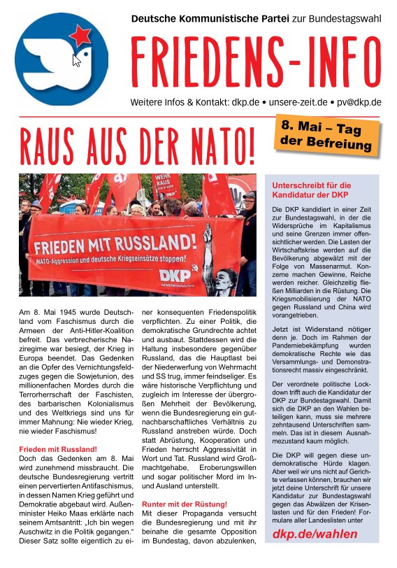 DKP-Information Friedens-Info 2021: Raus aus der NATO! Info 8.Mai (PDF, 0.54 MB) DKP-Information Friedens-Info 2021: Raus aus der NATO! Info 8.Mai (PDF, 0.54 MB)