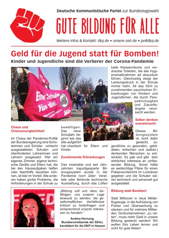 DKP-Information Jugend-Info 2021: Geld für die Jugend statt für Bomben! (PDF, 3.09 MB) DKP-Information Jugend-Info 2021: Geld für die Jugend statt für Bomben! (PDF, 3.09 MB)