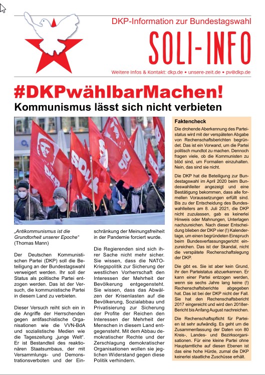 DKP-Information Soli-Info 2021: #DKPwählbarMachen! Kommunismus lässt sich nicht verbieten (PDF, 0.46 MB) DKP-Information Soli-Info 2021: #DKPwählbarMachen! Kommunismus lässt sich nicht verbieten (PDF, 0.46 MB)